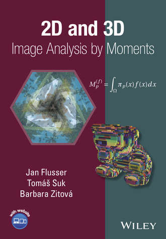 Jan Flusser. 2D and 3D Image Analysis by Moments