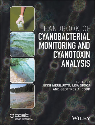 Группа авторов. Handbook of Cyanobacterial Monitoring and Cyanotoxin Analysis