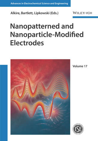 Группа авторов. Nanopatterned and Nanoparticle-Modified Electrodes