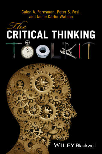 Peter S. Fosl. The Critical Thinking Toolkit