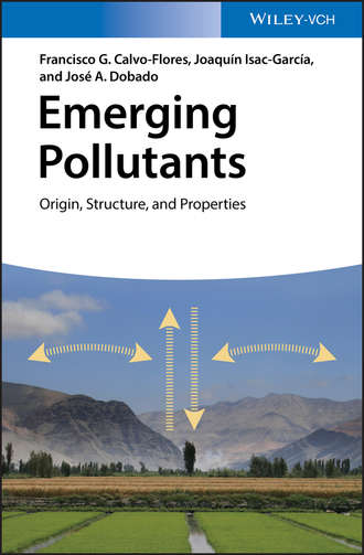 Francisco G. Calvo-Flores. Emerging Pollutants