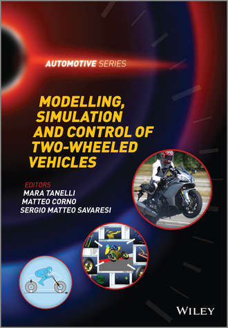 Mara Tanelli. Modelling, Simulation and Control of Two-Wheeled Vehicles