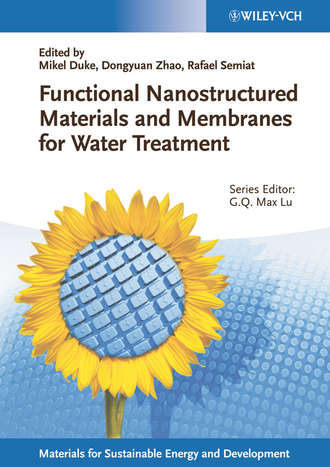 Группа авторов. Functional Nanostructured Materials and Membranes for Water Treatment