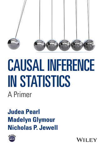 Judea Pearl. Causal Inference in Statistics