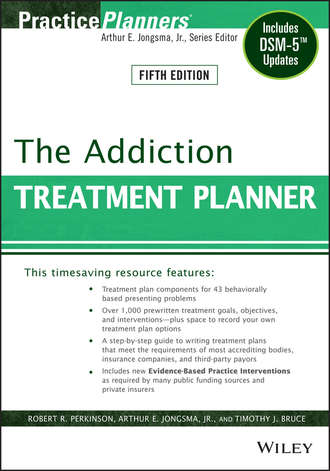 David J. Berghuis. The Addiction Treatment Planner