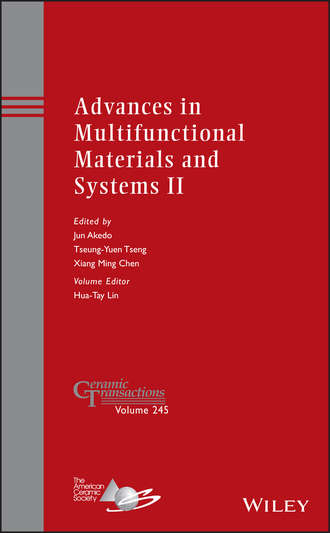 Группа авторов. Advances in Multifunctional Materials and Systems II