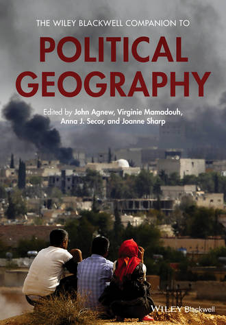 Группа авторов. The Wiley Blackwell Companion to Political Geography
