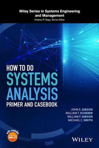 John E. Gibson. How to Do Systems Analysis
