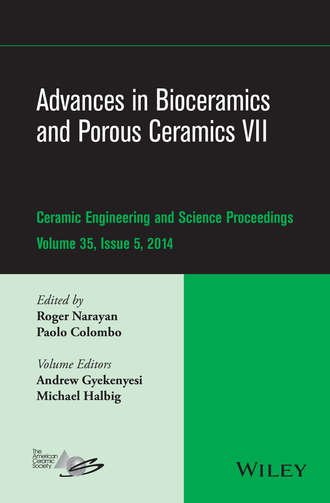 Группа авторов. Advances in Bioceramics and Porous Ceramics VII, Volume 35, Issue 5