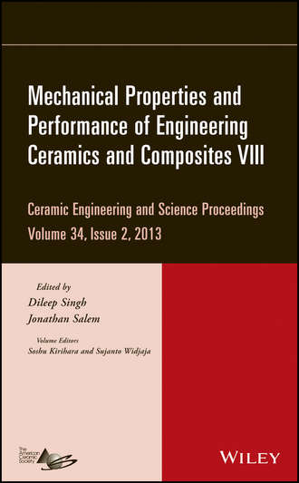 Группа авторов. Mechanical Properties and Performance of Engineering Ceramics and Composites VIII, Volume 34, Issue 2