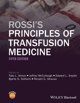 Группа авторов. Rossi's Principles of Transfusion Medicine