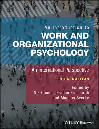Группа авторов. An Introduction to Work and Organizational Psychology