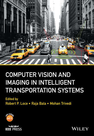 Группа авторов. Computer Vision and Imaging in Intelligent Transportation Systems