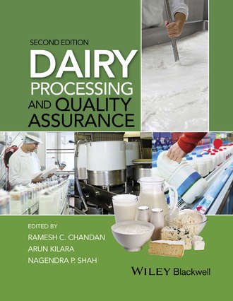 Ramesh C. Chandan. Dairy Processing and Quality Assurance