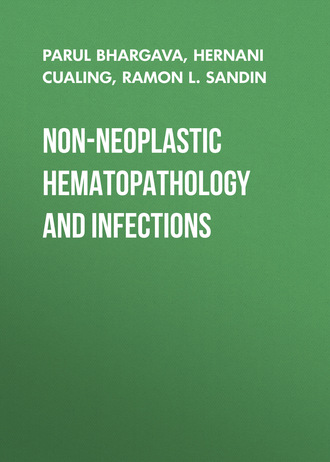 Hernani Cualing. Non-Neoplastic Hematopathology and Infections