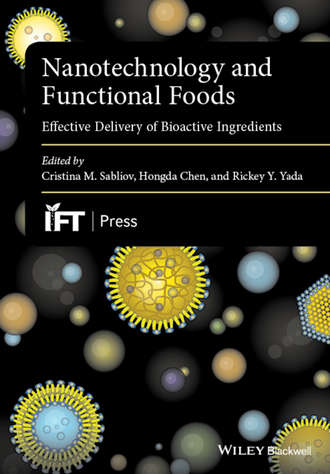 Группа авторов. Nanotechnology and Functional Foods