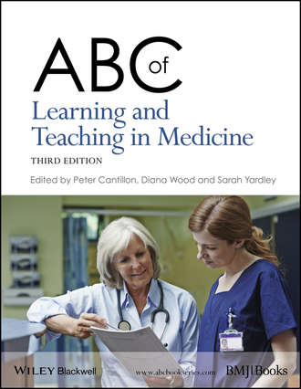 Группа авторов. ABC of Learning and Teaching in Medicine