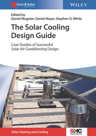 Группа авторов. The Solar Cooling Design Guide