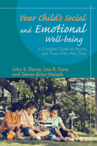 John S. Dacey. Your Child's Social and Emotional Well-Being