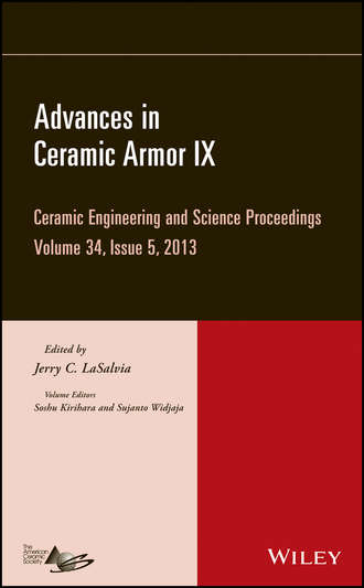 Группа авторов. Advances in Ceramic Armor IX, Volume 34, Issue 5