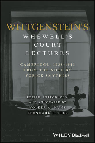 Yorick Smythies. Wittgenstein's Whewell's Court Lectures