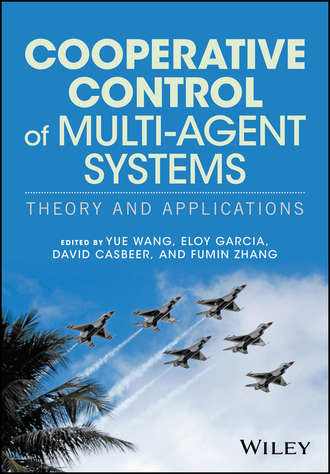 Группа авторов. Cooperative Control of Multi-Agent Systems