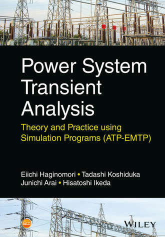 Eiichi Haginomori. Power System Transient Analysis