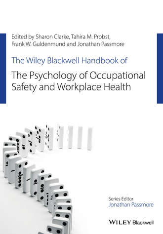 Jonathan Passmore. The Wiley Blackwell Handbook of the Psychology of Occupational Safety and Workplace Health