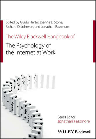 Группа авторов. The Wiley Blackwell Handbook of the Psychology of the Internet at Work
