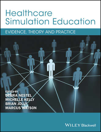 Группа авторов. Healthcare Simulation Education