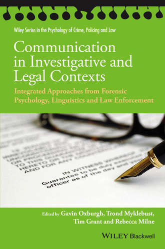 Группа авторов. Communication in Investigative and Legal Contexts