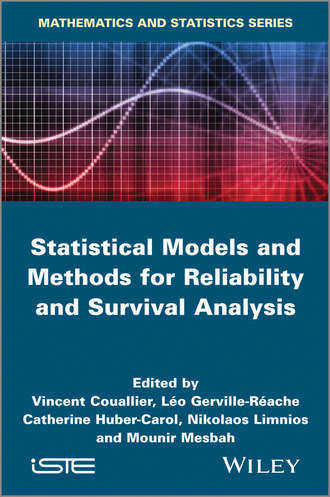 Группа авторов. Statistical Models and Methods for Reliability and Survival Analysis
