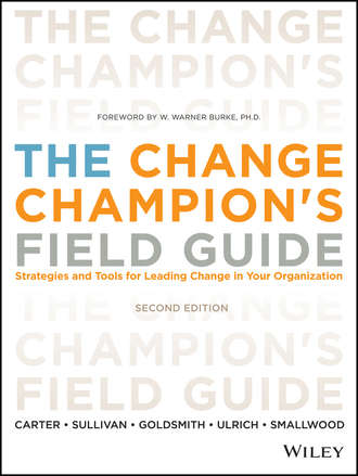 The Change Champion's Field Guide. 