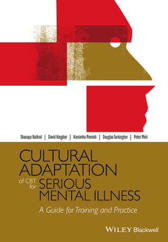 Shanaya Rathod. Cultural Adaptation of CBT for Serious Mental Illness