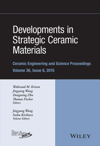 Группа авторов. Developments in Strategic Ceramic Materials