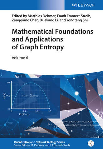 Группа авторов. Mathematical Foundations and Applications of Graph Entropy