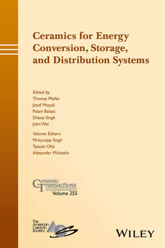 Группа авторов. Ceramics for Energy Conversion, Storage, and Distribution Systems