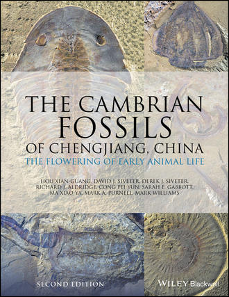 The Cambrian Fossils of Chengjiang, China. Hou Xian-Guang