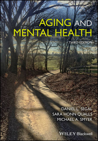 Daniel L. Segal. Aging and Mental Health