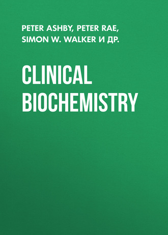 Peter Rae. Clinical Biochemistry