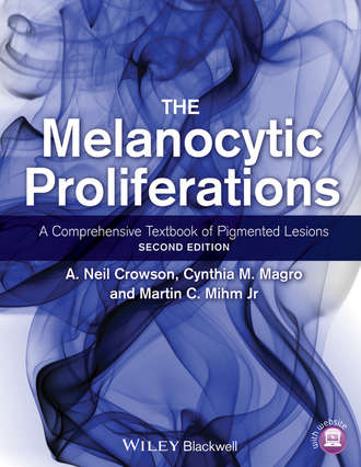 A. Neil Crowson. The Melanocytic Proliferations