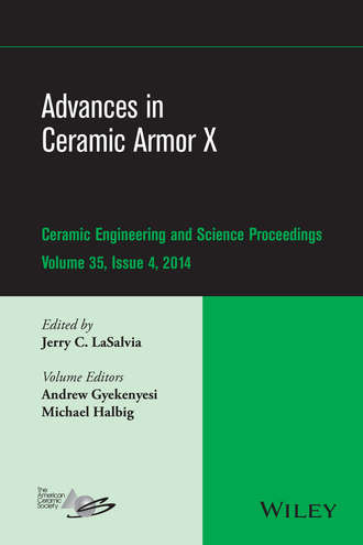Группа авторов. Advances in Ceramic Armor X, Volume 35, Issue 4