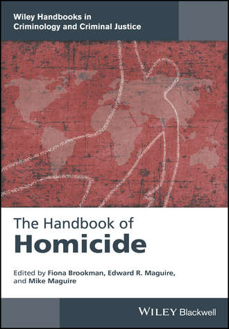 Группа авторов. The Handbook of Homicide