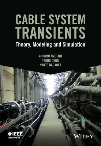 Cable System Transients. Akihiro Ametani