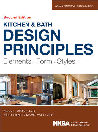 Ellen Cheever. Kitchen and Bath Design Principles