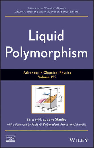 Группа авторов. Liquid Polymorphism, Volume 152
