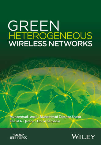 Muhammad  Ismail. Green Heterogeneous Wireless Networks