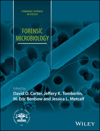 Группа авторов. Forensic Microbiology