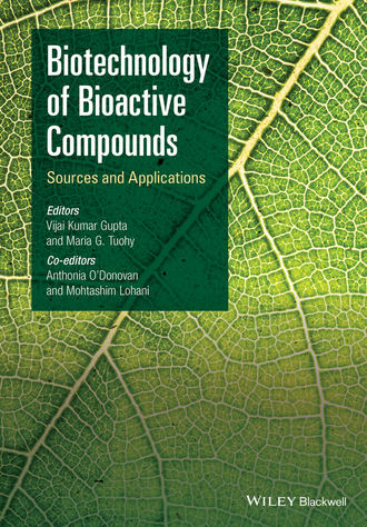 Группа авторов. Biotechnology of Bioactive Compounds
