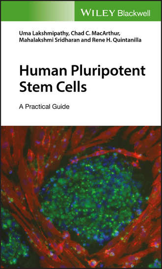 Uma Lakshmipathy. Human Pluripotent Stem Cells